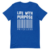 Life with Purpose Short-Sleeve Unisex T-Shirt