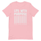 Life with Purpose Short-Sleeve Unisex T-Shirt