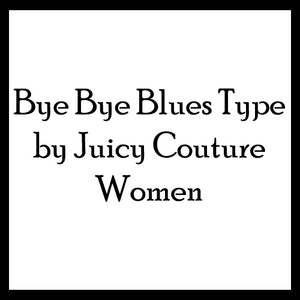 Bye Bye Blues Type Women Body Oils